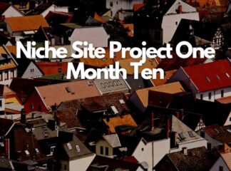 niche site project one - month ten - march 2023 - income report