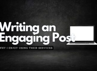 Laptop against a dark background with the text overlay about writing an engaging post