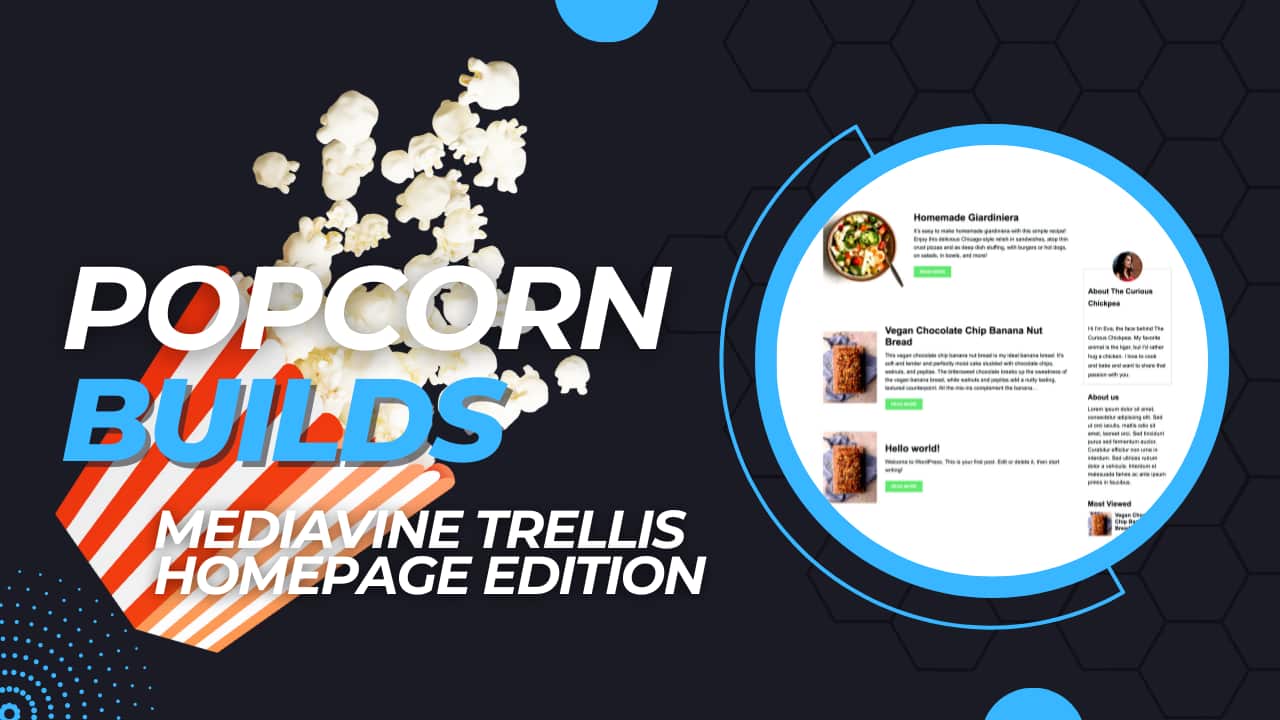 Mediavine Trellis Homepage Built With Popcorn Theme